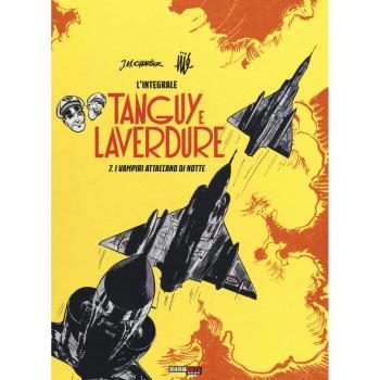 I vampiri attaccano di notte. Tanguy e Laverdure. L'integrale