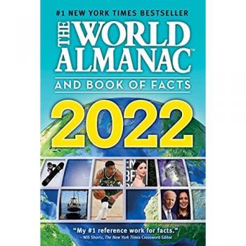 Sarah Janssen The World Almanac and Book of Facts 2022
