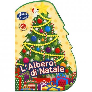 ALBERO DI NATALE. BUON NATALE! EDIZ. ILLUSTRATA (L')