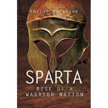 Sparta : Rise of a Warrior Nation
