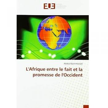 L'Afrique entre le fait et la promesse de l'Occident