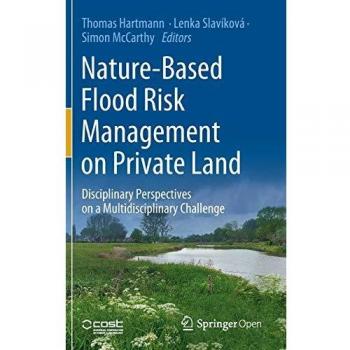 Nature-Based Flood Risk Management on Private Land