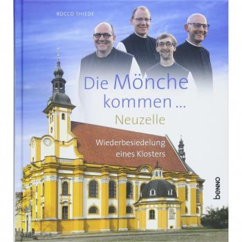 Die Mönche kommen: Neuzelle