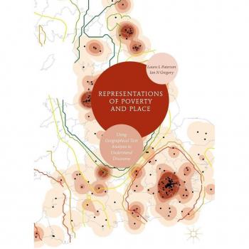 Vitalsource Technologies, Inc. Representations of Poverty and Place: Using Geographical Text Analysis to Understand Discourse