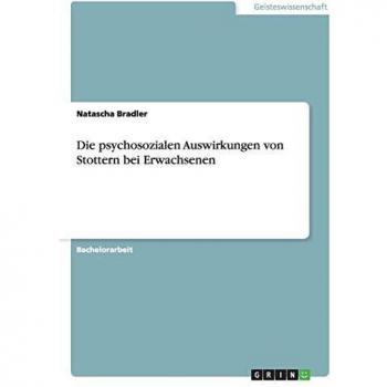 Die psychosozialen Auswirkungen von Stottern bei Erwachsenen