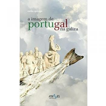 ATNO11. A Imagem de Portugal na Galiza (Através de Nós)
