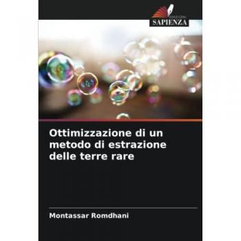 Romdhani, Montassar: Ottimizzazione di un metodo di estrazione delle terre rare