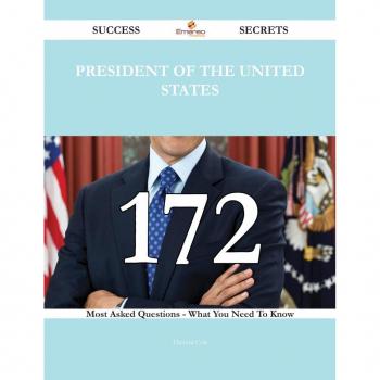 Vitalsource Technologies, Inc. President Of The United States 172 Success Secrets
