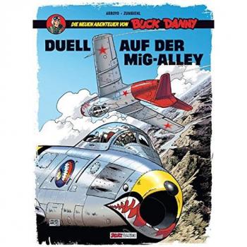 Buck Danny: Die neuen Abenteuer, Band 2: Duell auf der MiG-Alley