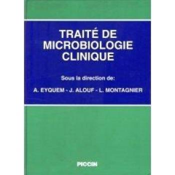 TRAITE' DE MICROBIOLOGIE CLINIQUE