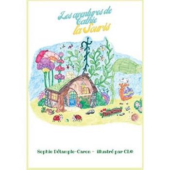 Les Aventures de Cathie, la Souris t.1