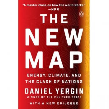Daniel Yergin The New Map: Energy, Climate, And The Clash Of Nations