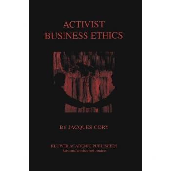 Activist Business Ethics