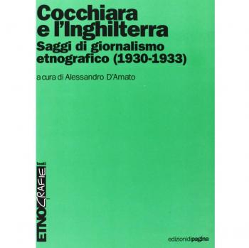 Cocchiara e l'Inghilterra. Saggi di giornalismo etnografico (1930-1933)