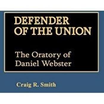 Defender of the Union,  GREAT AMERICAN ORATORS