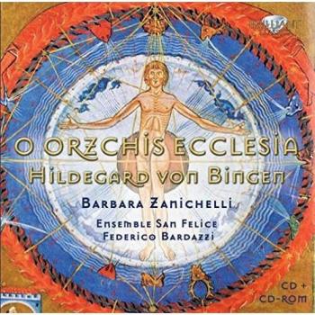 Hildegard von Bingen: O Orzichs Ecclesia (x2)