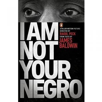 I am Not Your Negro