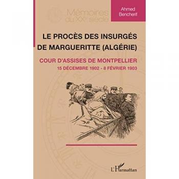 Le procès des insurgés de Margueritte (Algérie)