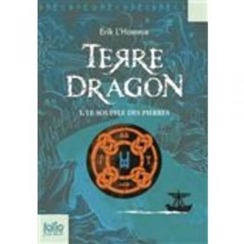 Terre dragon 1 le souffle des pierres