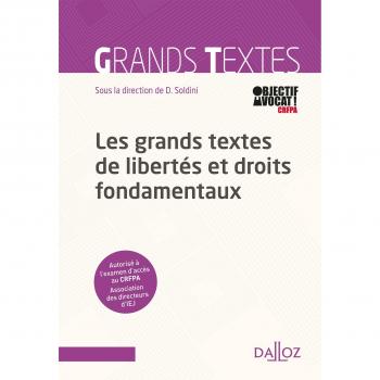 Grands textes de libertés et droits fondamentaux