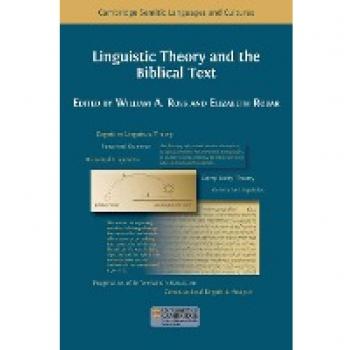 Linguistic Theory and the Biblical Text (Cambridge Semitic Languages and Cultures)