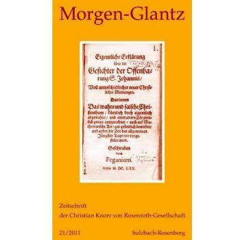 Morgen-Glantz 21/2011: Zeitschrift der Christian Knorr von Rosenroth-Gesellschaft