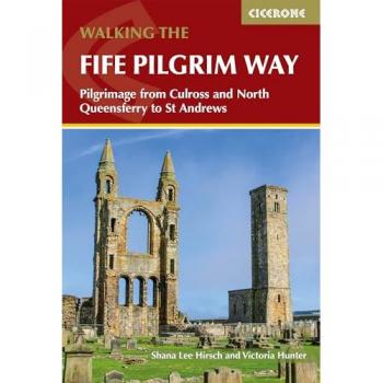 Walking the fife pilgrim way