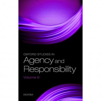 Vitalsource Technologies, Inc. Oxford Studies In Agency And Responsibility Volume 6