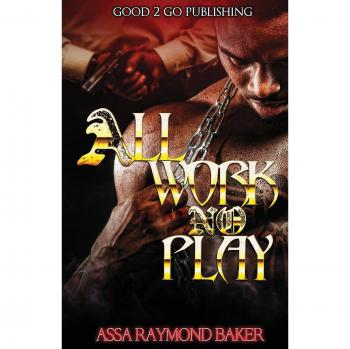 All Work No Play