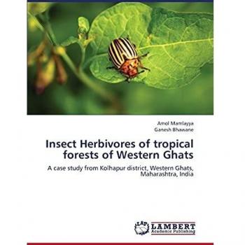 Insect Herbivores of tropical forests of Western Ghats: A case study from Kolhapur district, Western Ghats, Maharashtra, India