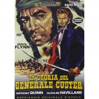 Storia Del Generale Custer (La)