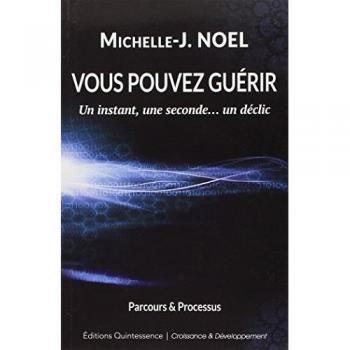 Vous pouvez guérir