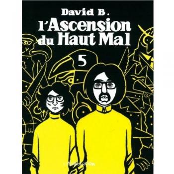 L’ ASCENSION DU HAUT MAL 5