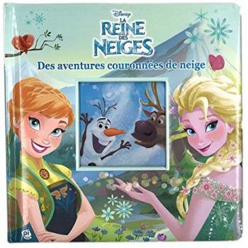 La Reine des Neiges : des aventures couronnées de neige