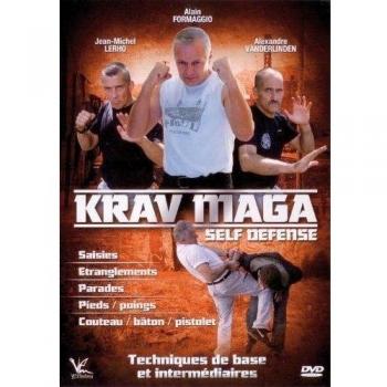 Krav Maga : Self-Defense, Techniques De Base Et Intermédiaires