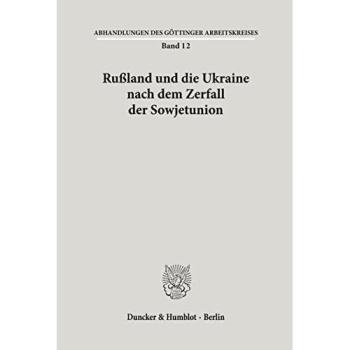 Rußland und die Ukraine nach dem Zerfall der Sowjetunion.