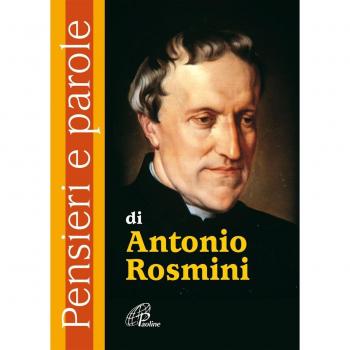 Pensieri e parole di Antonio Rosmini