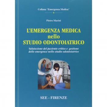L' emergenza medica nello studio odontoiatrico