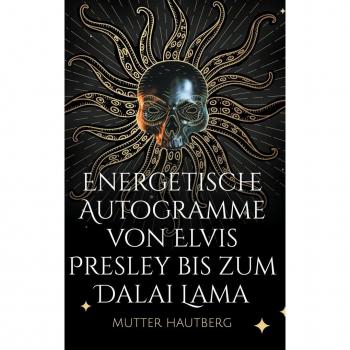 Energetische Autogramme von Elvis Presley bis zum Dalai Lama