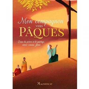 Mon compagnon vers Pâques