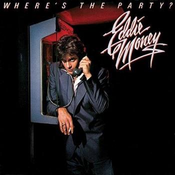 Eddie Money Where's the Party? (CD) Collector's  Remastered Album