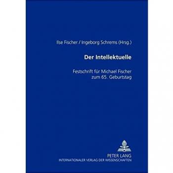 Der Intellektuelle | Ilse Fischer