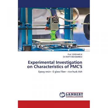 K, Sridhar: Experimental Investigation on Characteristics of PMC'S