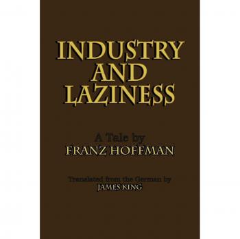 Industry and Laziness