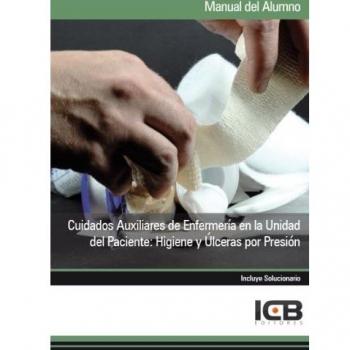 Cuidados auxiliares de enfermería en la unidad del paciente: