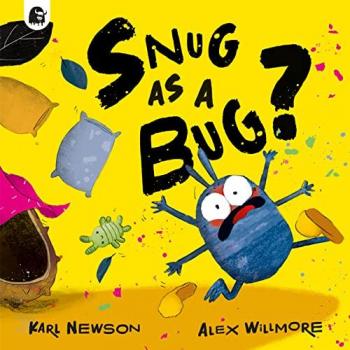 Karl Newson Snug as a Bug?