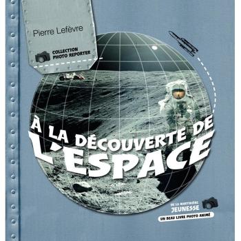 La D'Couverte de L'Espace