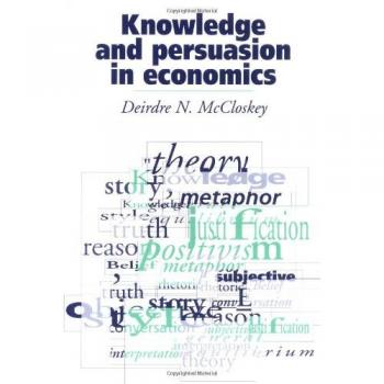 Knowledge and Persuasion in Economics