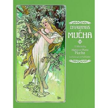Drawings of Mucha: Seventy Works (Dover Fine Art, History of Art)