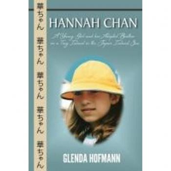 Hannah Chan: A Young Girl and her Adopted Brother on a Tiny Island in the Japan Inland Sea